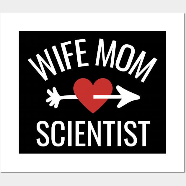 Wife Mom Scientist Gift Idea Wall Art by divinoro trendy boutique